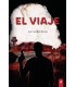 EL VIAJE - novela - José Antonio Borrás